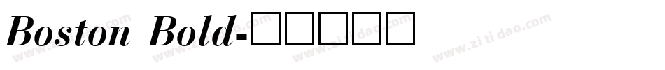 Boston Bold字体转换